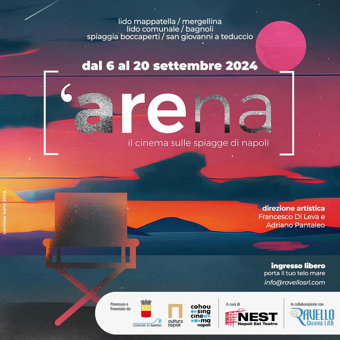 ‘ARENA – il Cinema sulle spiagge di Napoli dal 6 al 20 settembre 2024