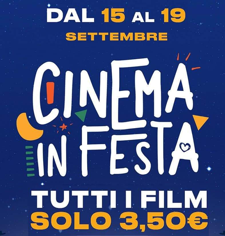 Cinema in Festa: dal 15 al 19 settembre biglietti a 3,50€