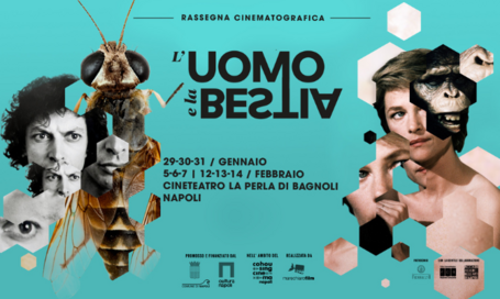 “L’uomo e la bestia”: a Napoli la rassegna cinematografica ideata da Antonietta De Lillo